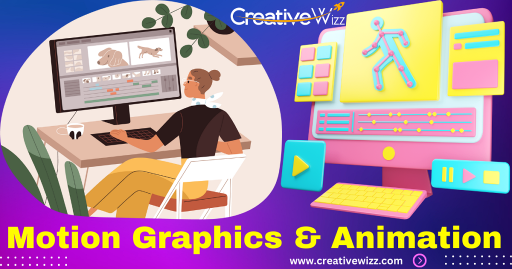 Motion Graphics & Animation