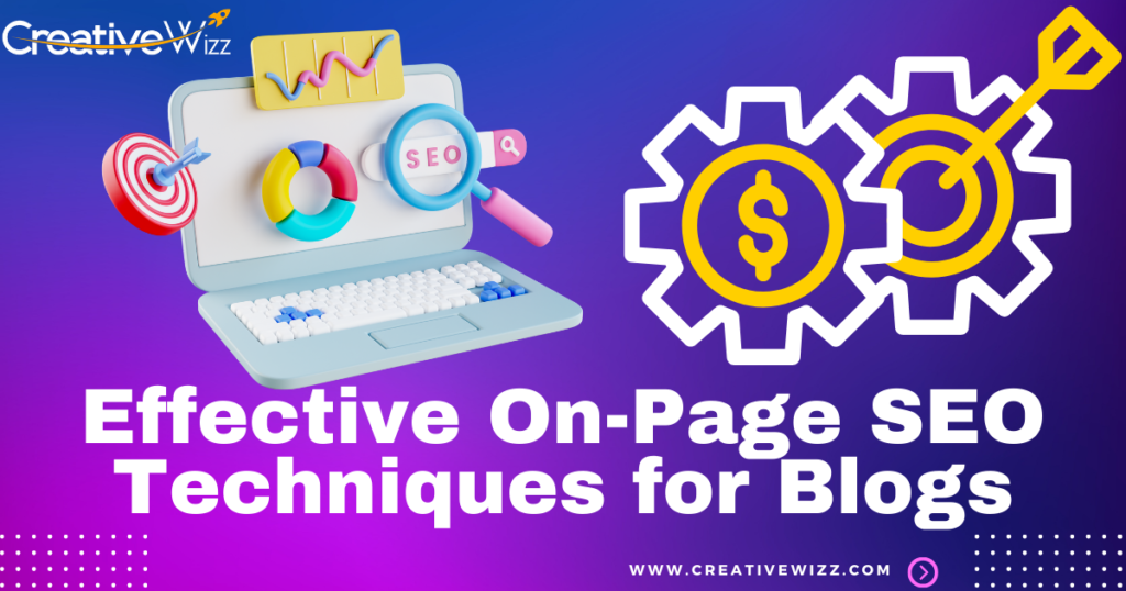 Effective On-Page SEO Techniques for Blogs